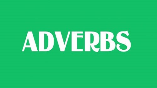 Trạng từ trong Tiếng Anh (Adverbs)