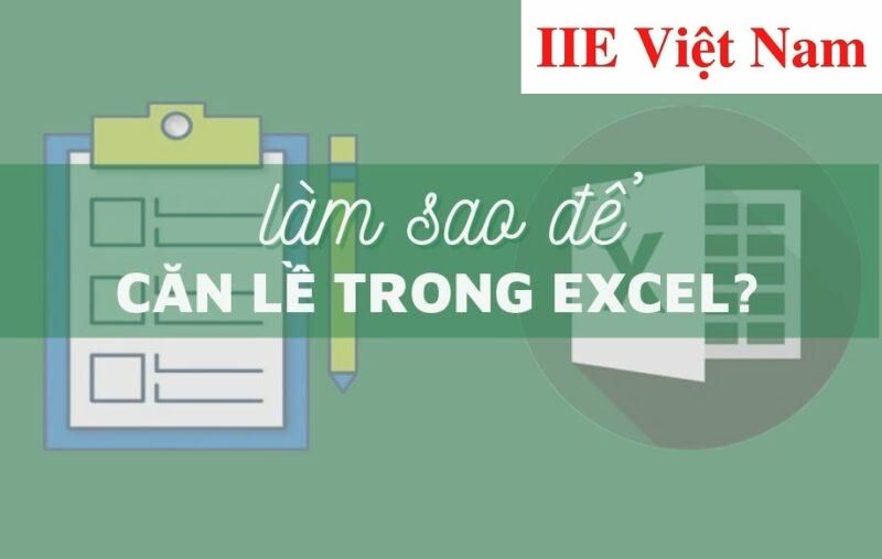 cach can le trong excel 1