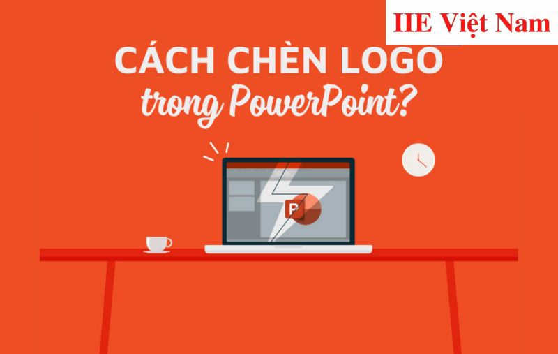 Cách Chèn Logo Vào Powerpoint Với Nhiều Tùy Chọn Đa Dạng