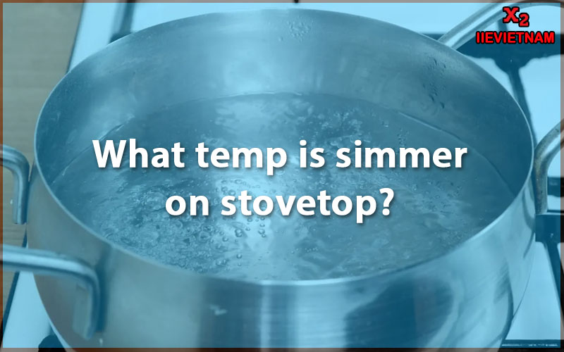 What Temperature is Simmer 110? A Comprehensive Guide to Simmering