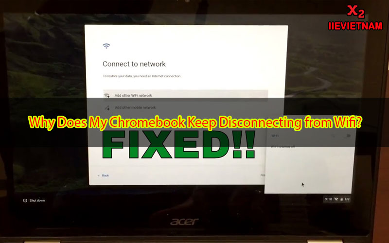 Why Does My Chromebook Keep Disconnecting from Wifi? Troubleshooting Guide