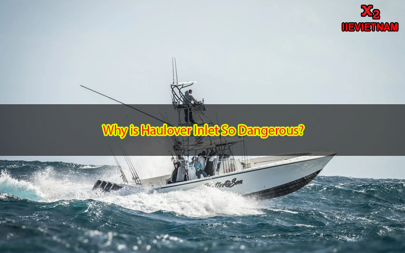 Why is Haulover Inlet so dangerous? reveal the danger (2023)