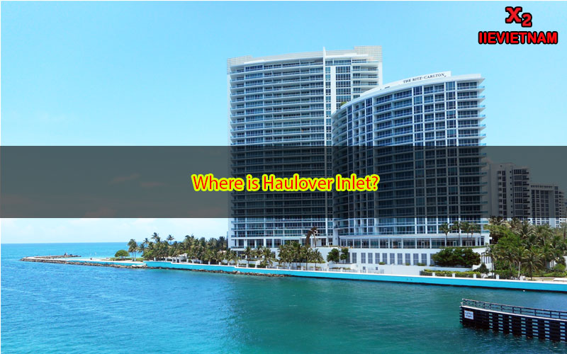 Why is Haulover Inlet so dangerous? reveal the danger (2023)