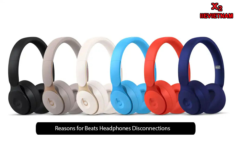 Why Do My Beats Keep Disconnecting? Troubleshooting Guide and Solutions
