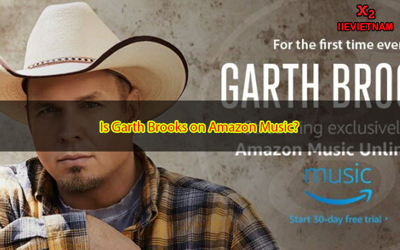 Why Isn't Garth Brooks on Spotify? Unveiling the Mystery Behind his Absence